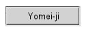 Yomei-ji